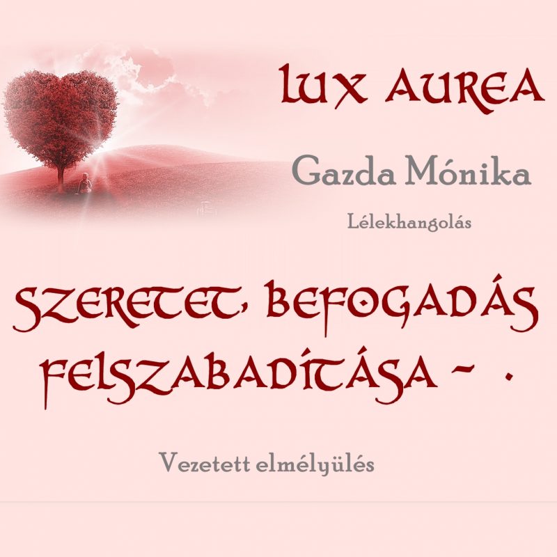 Szeretet, befogadás felszabadítása 4 az 1-ben
